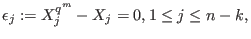 $\epsilon_j:=X_j^{q^m}-X_j=0, 1\le j\le n-k,$